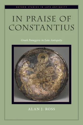 'In Praise of Constantius' book by Alan Ross