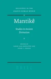 Mantike: Studies in Ancient Divination